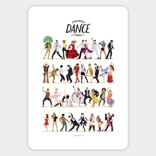 Everybody Dance Now Magnet